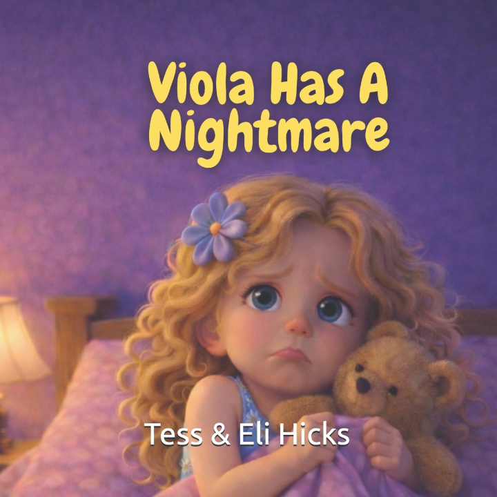 Kniha Viola Has A Nightmare Tess & Eli Hicks