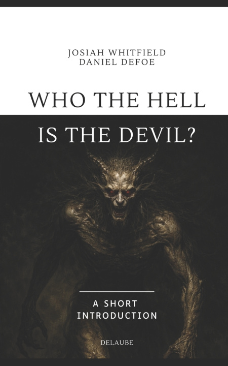Kniha Who the Hell is the Devil? Josiah Whitfield