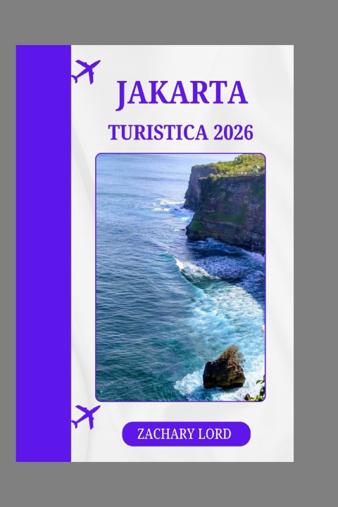 Buch JAKARTA TURISTICA 2026 ZACHARY LORD