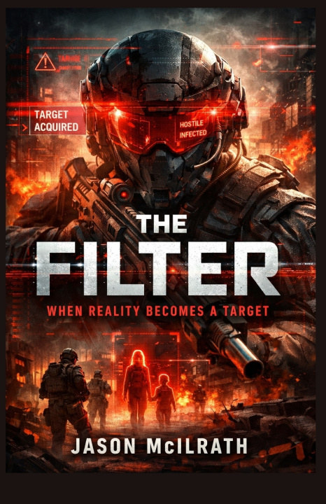 Kniha THE FILTER Jason McIlrath