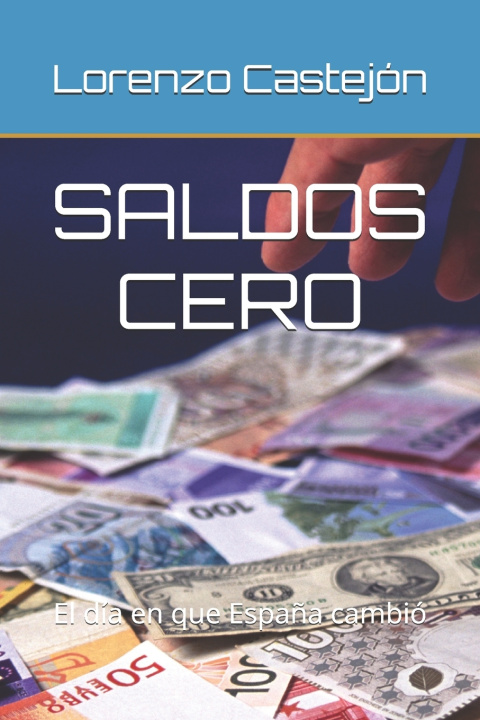 Kniha SALDOS CERO Lorenzo Castejón