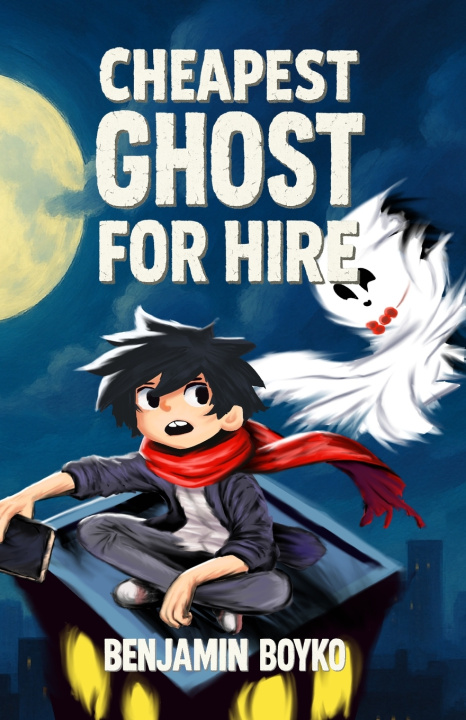 Kniha Cheapest Ghost For Hire Benjamin Boyko