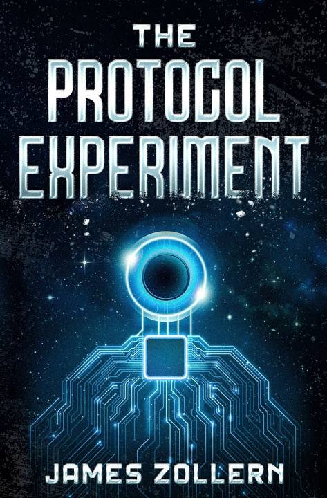 Kniha The Protocol Experiment James Zollern