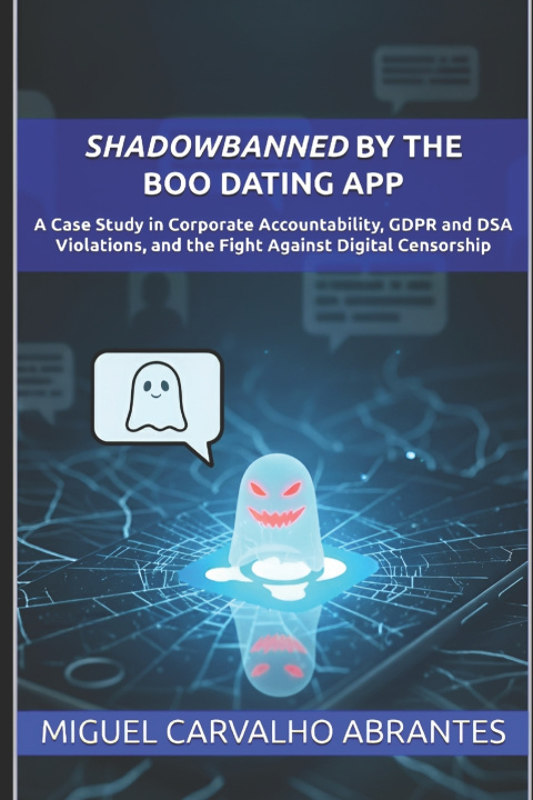 Knjiga Shadowbanned by the Boo Dating App Miguel Carvalho Abrantes