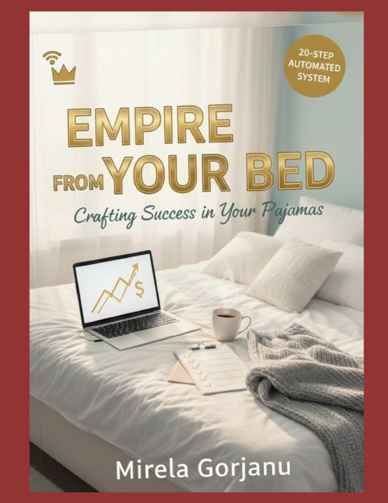 Kniha Empire From Your Bed Mirela Gorjnau