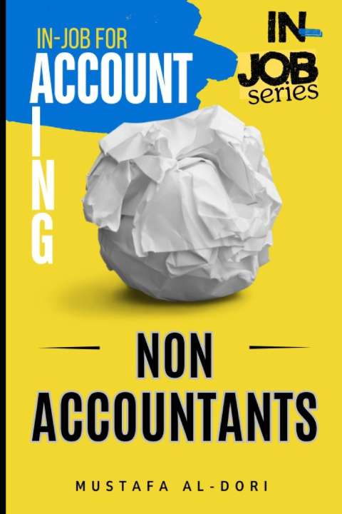 Knjiga in-job for Accounting (Non-Accountants) Mustafa Al-Dori