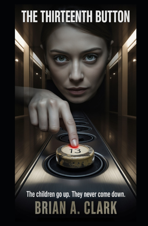 Kniha The Thirteenth Button BRIAN A. CLARK