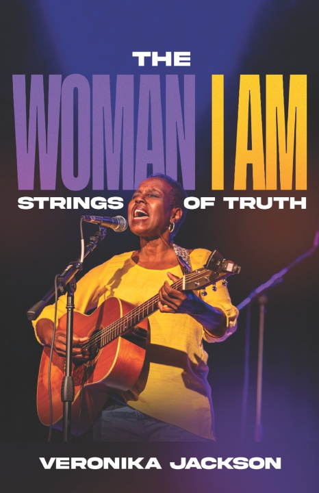 Kniha The Woman I Am Veronika Jackson
