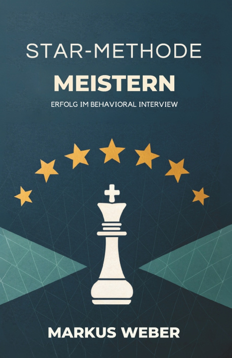 Boek STAR-Methode Meistern Markus Weber