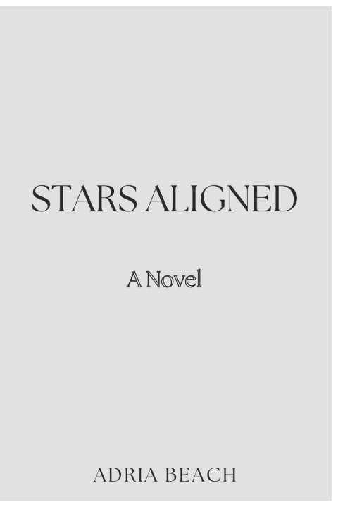 Kniha Stars Aligned Adria Beach