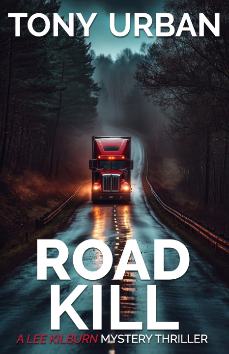 Kniha Road Kill Tony Urban
