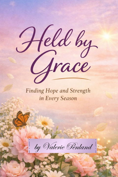 Kniha Held By Grace Valerie Penland