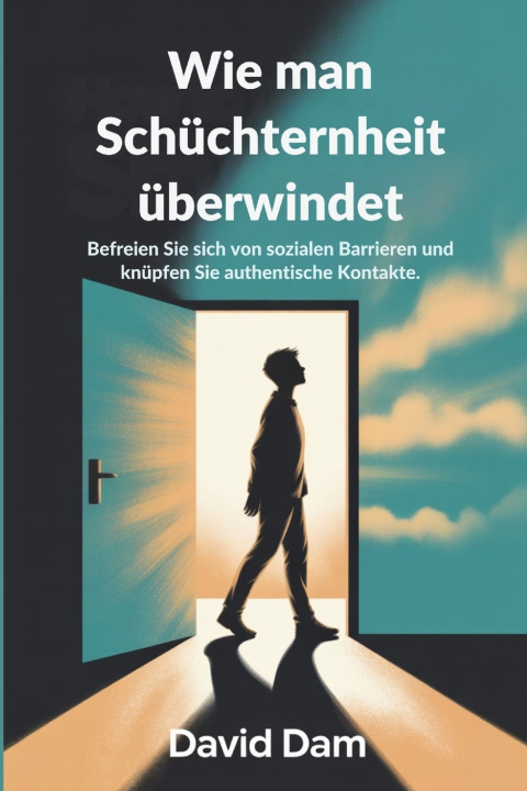 Knjiga Wie man Schüchternheit überwindet David Dam