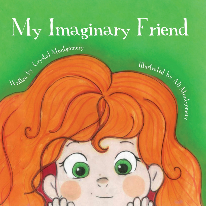 Kniha My Imaginary Friend Crystal Montgomery