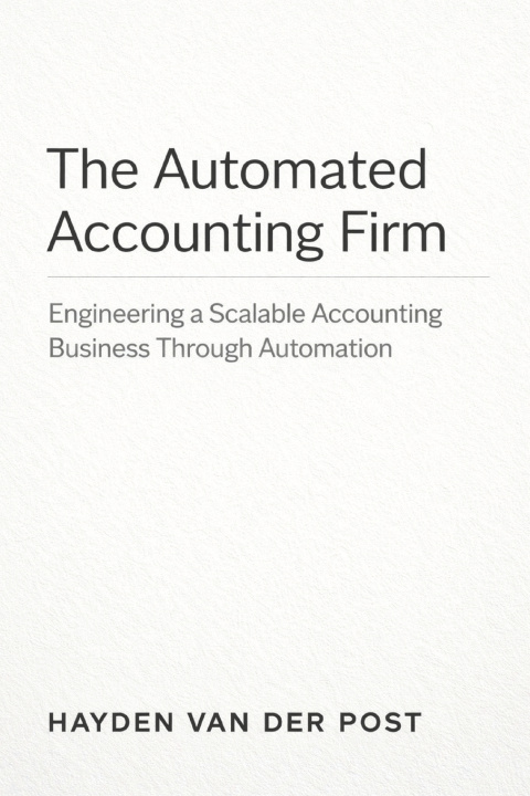 Książka The Automated Accounting Firm Hayden Van Der Post