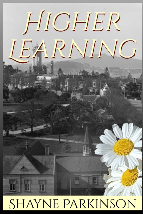 Kniha Higher Learning Shayne Parkinson