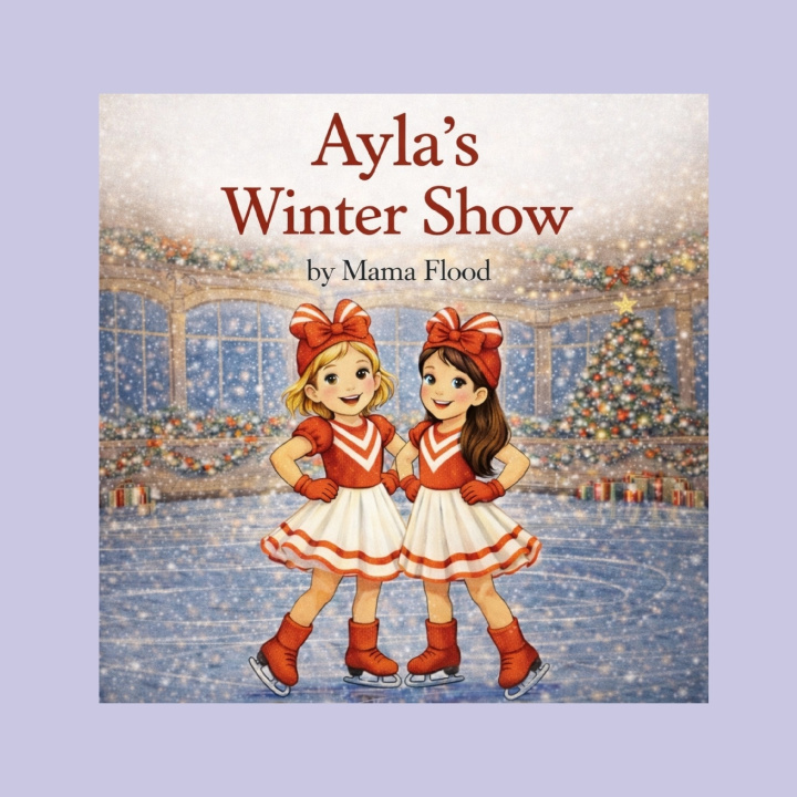 Kniha Ayla's Winter Show Mama Flood