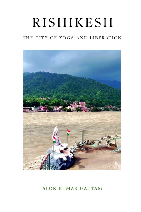 Kniha Rishikesh Alok Kumar Gautam