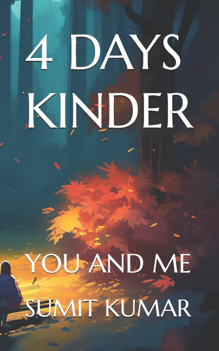 Kniha 4 DAYS KINDER SUMIT KUMAR