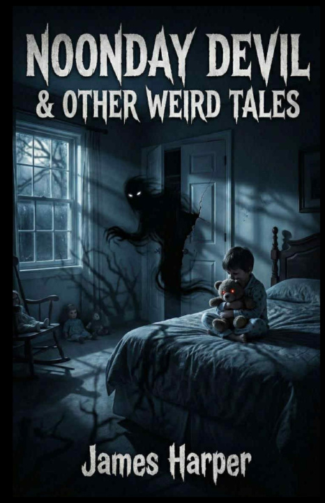 Książka NOONDAY DEVIL & OTHER WEIRD TALES James Harper