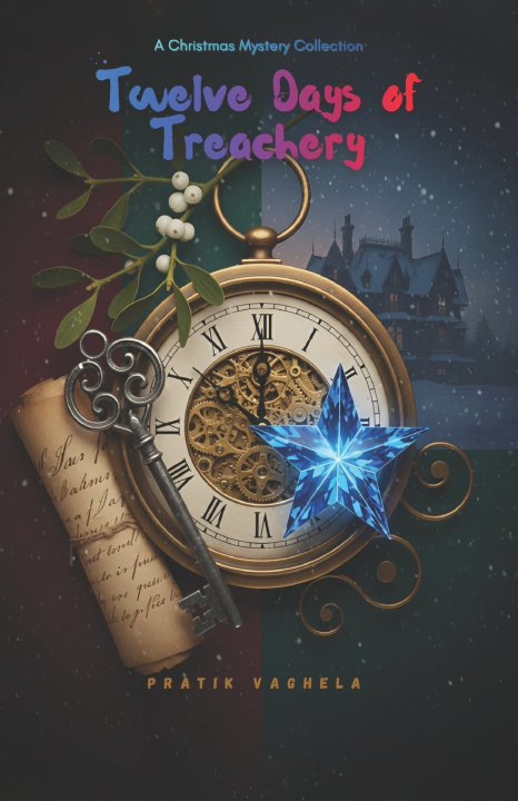 Knjiga Twelve Days of Treachery Pratik Vaghela