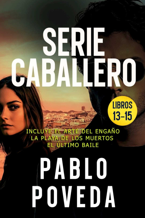 Kniha Gabriel Caballero Serie Pablo Poveda