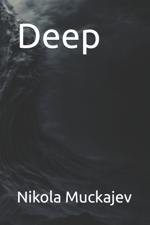 Kniha Deep Nikola Muckajev