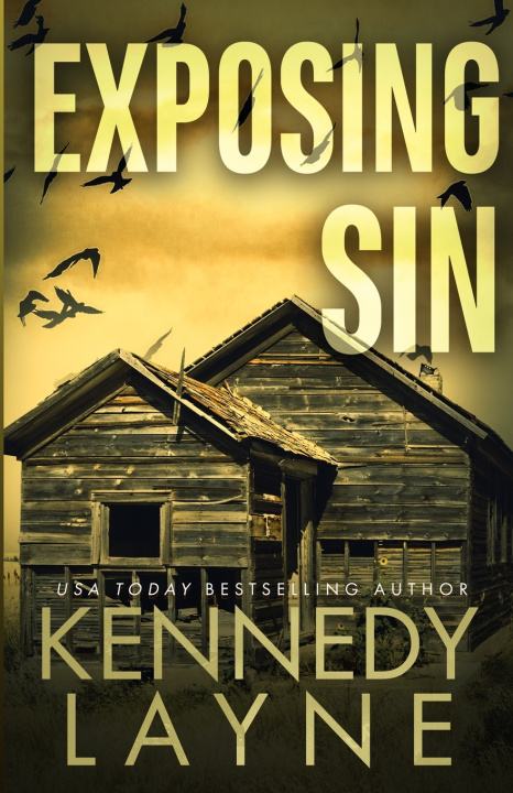 Kniha Exposing Sin Kennedy Layne