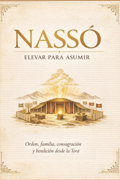 Kniha Nassó - Elevar para asumir Moreh Yojanan Ben Peretz