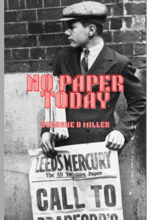 Книга No Paper Today Suzanne D. Miller