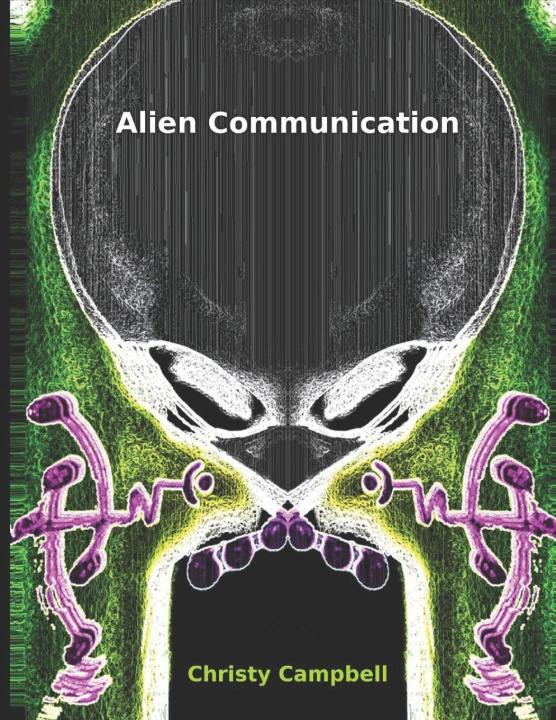 Kniha Alien Communication Christy Campbell