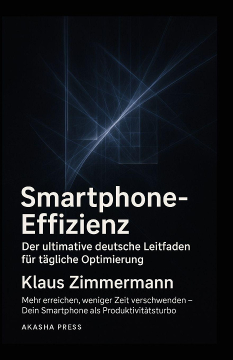 Knjiga Smartphone-Effizienz Klaus Zimmermann