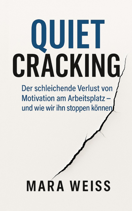 Kniha Quiet Cracking Mara Weiss
