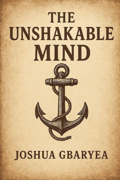 Könyv The Unshakable Mind Joshua Gbaryea