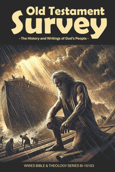 Knjiga Old Testament Survey Teemu J Lehtonen PhD