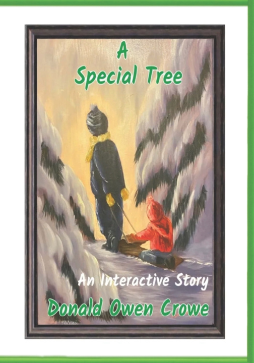 Kniha A Special Tree Donald Owen Crowe