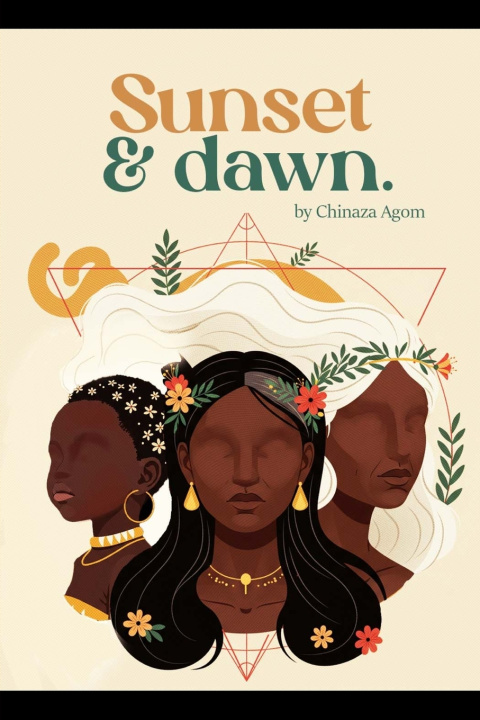 Kniha Sunset and Dawn Chinaza Agom