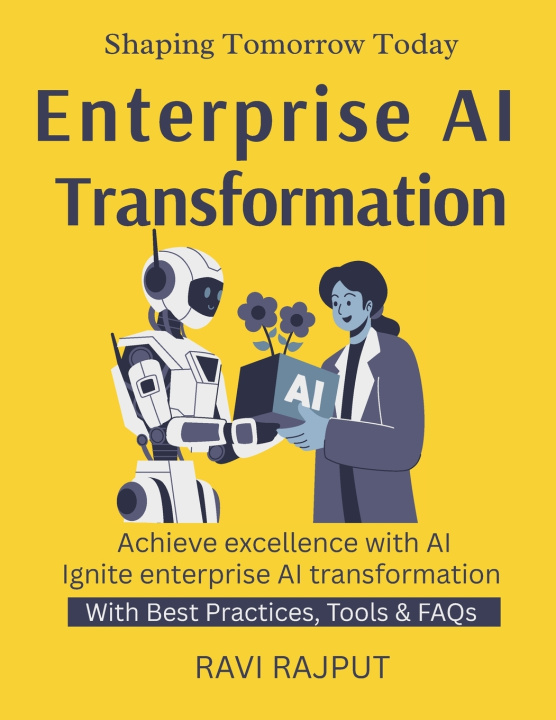 Книга Enterprise AI Transformation RAVI RAJPUT