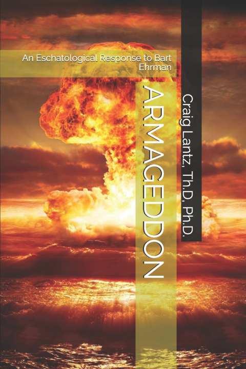 Kniha ARMAGEDDON Th.D Ph.D. Craig Lantz