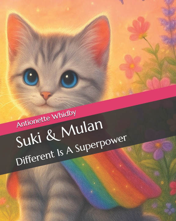 Knjiga Suki & Mulan Antionette Whidby