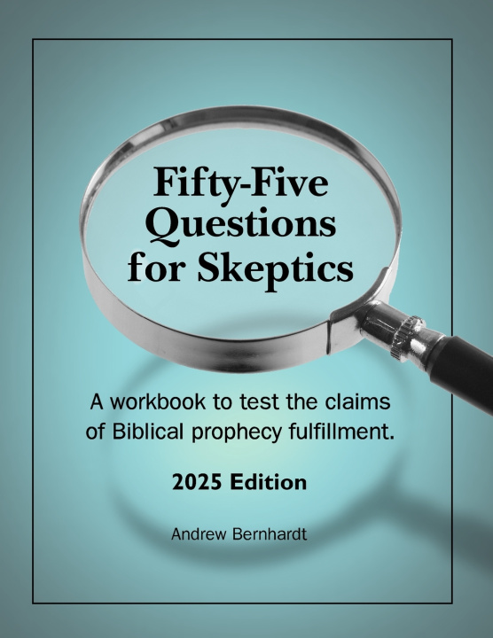 Knjiga Fifty-Five Questions for Skeptics Andrew Bernhardt