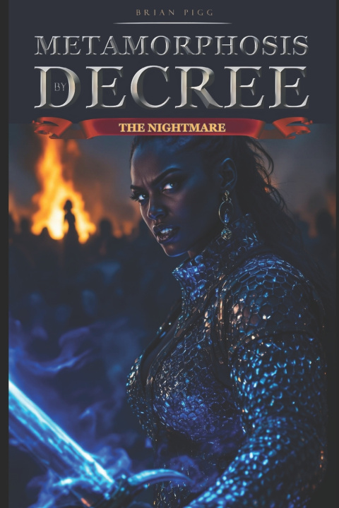 Knjiga Metamorphosis by Decree Brian Pigg