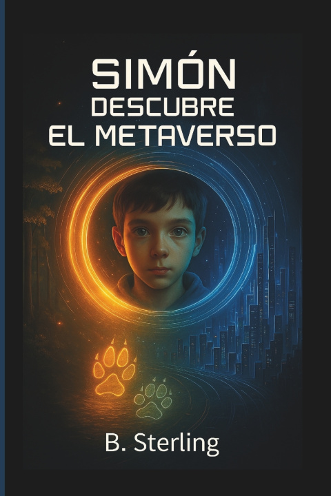 Книга Simón descubre el metaverso B STERLING