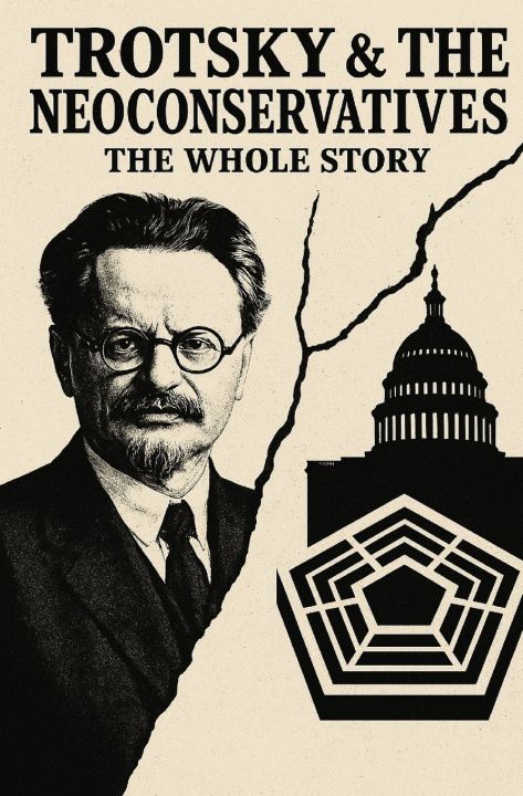 Kniha Trotsky and the Neoconservatives Caleb T. Maupin