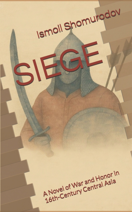 Kniha SIEGE Ismoil Shomurodov