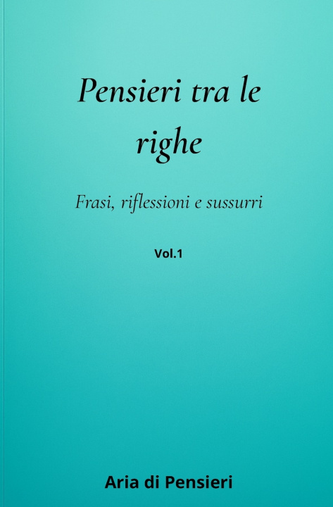 Boek Pensieri tra le righe Aria di Pensieri