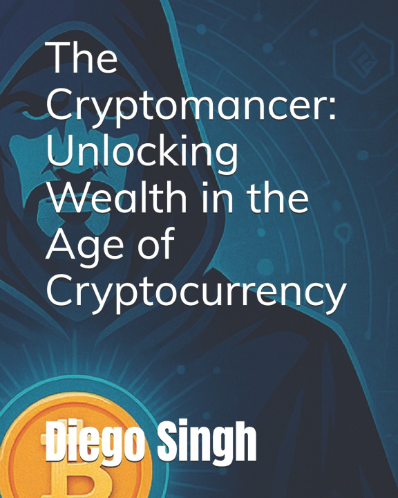 Kniha The Cryptomancer Diego Singh