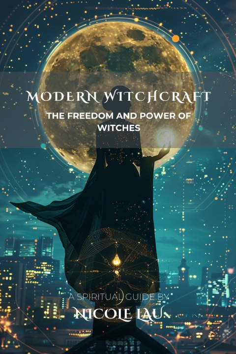 Kniha Modern Witchcraft Nicole Lau
