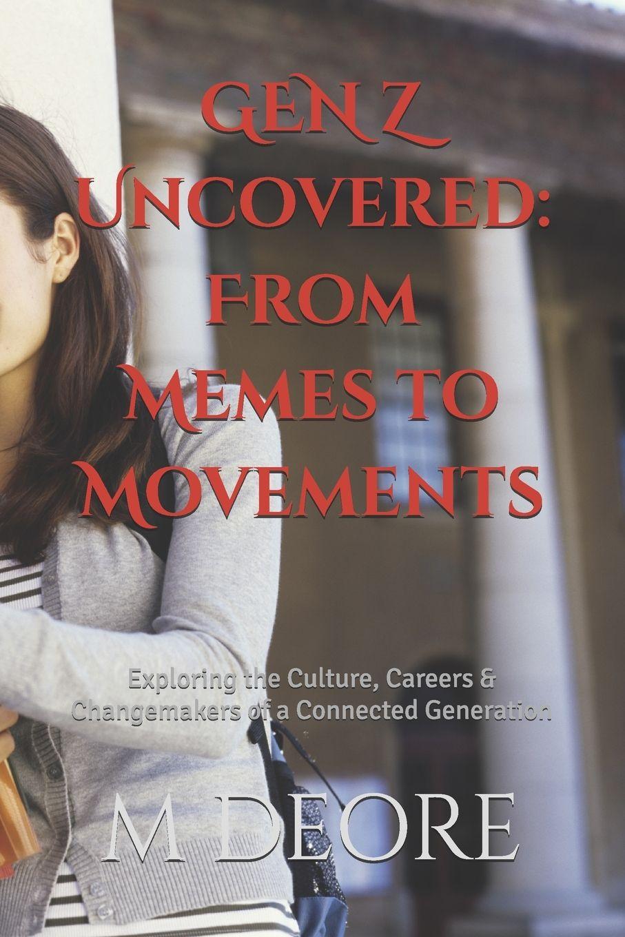 Knjiga GEN Z Uncovered M S DEORE
