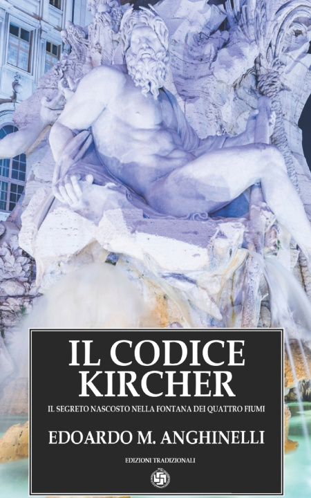 Könyv IL CODICE KIRCHER EDOARDO M. ANGHINELLI